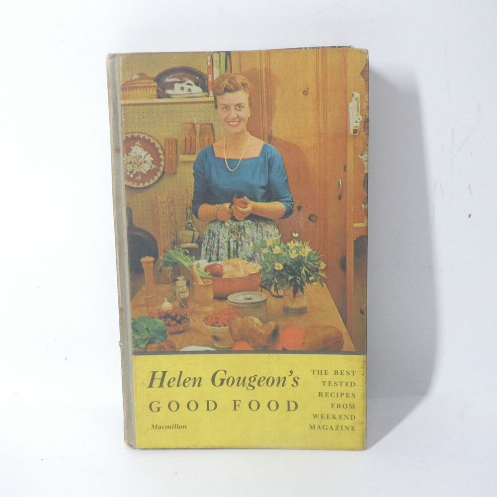 Helen Gougeon's Good Food Vintage 1958 Macmillan Canada Weekend Magazine Recipes